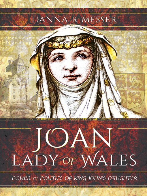 Title details for Joan, Lady of Wales by Danna R. Messer - Available